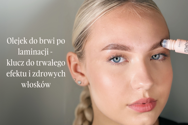 Olejek do brwi po laminacji